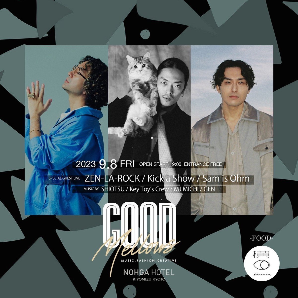 LOUNGE MUSIC：Zen-La-Rock氏、Kick a Show氏、Sam is Ohm氏