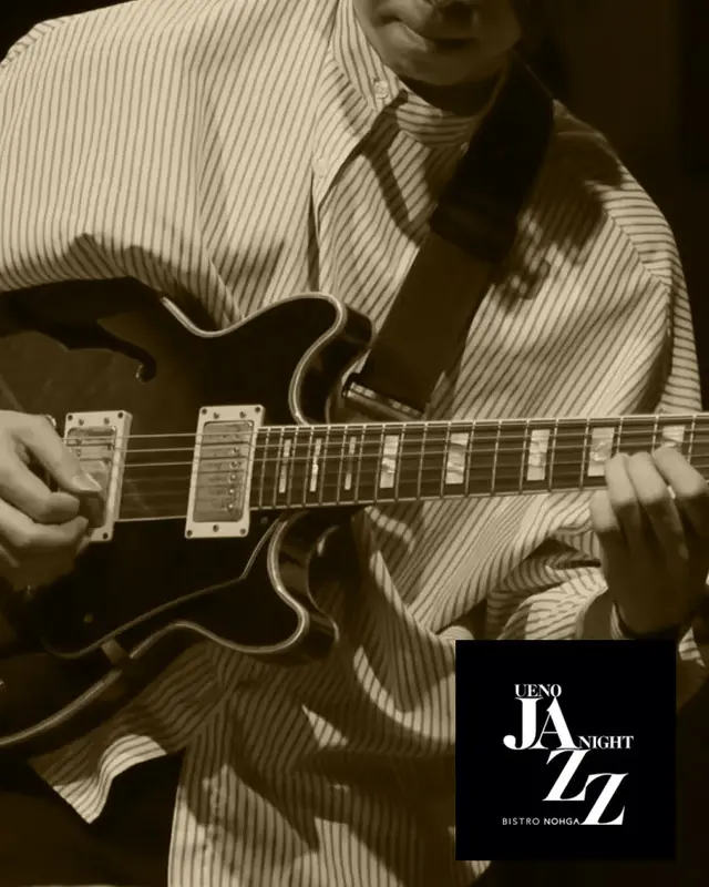 UENO JAZZ NIGHT, 2026 (July): Experience a Jazzy Evening in Ueno @ Bistro NOHGA 