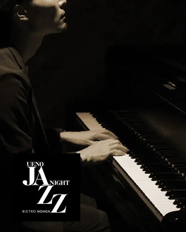 UENO JAZZ NIGHT, 2026 (September): Experience a Jazzy Evening in Ueno @ Bistro NOHGA 
